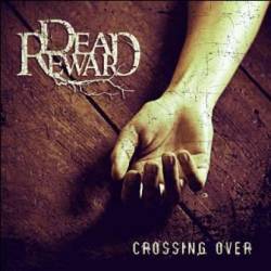 Dead Reward : Crossing Over